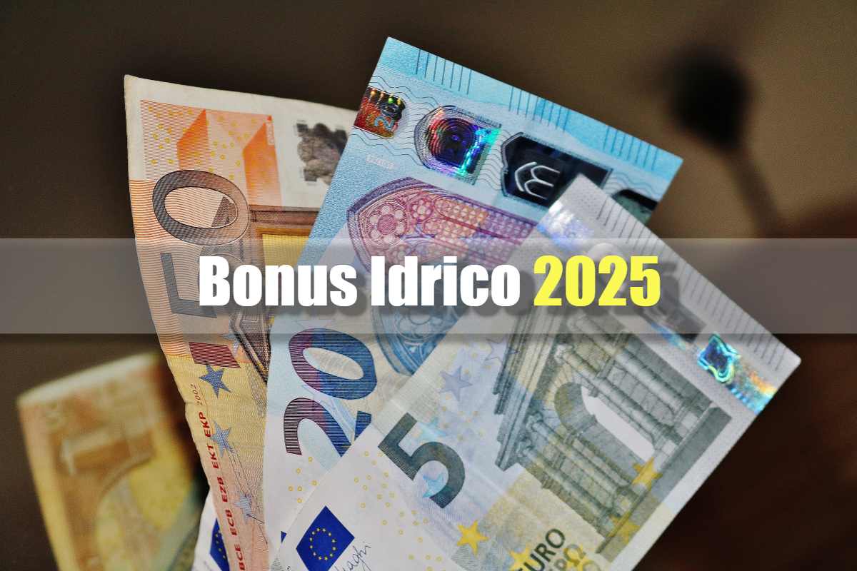 Banconote euro e scritta "Bonus idrico 2025"